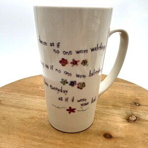 Natural Life Tall Coffee / Tea Mug “Dance As If No One We’re Watching” … EUC!